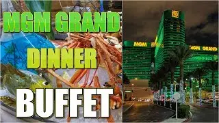 MGM GRAND, Dinner Gourmet  Buffet,LV