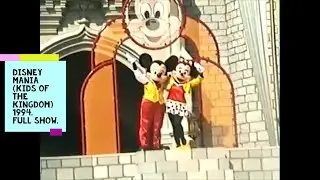 Disney Mania Kids of the Kingdom 1994 Full show