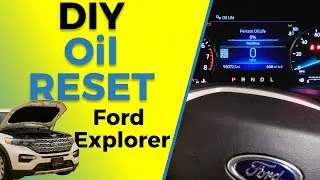 Ford Explorer Oil Change Light Reset (2020-2024) | Easy Step-by-Step Guide