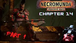 Necromunda: Underhive Wars Story Campaign - Part 15