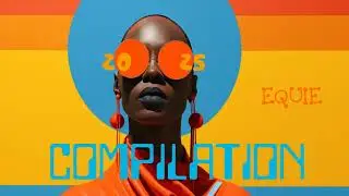 EQUIE, Melo T,  Inkedrebelle    Umzali The Parent  #afrohousemix2025 #afrohouse #remixes2025