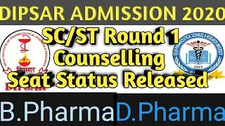 DIPSAR/DPSRU SC/ST Round 1 Counseling seat status Released.