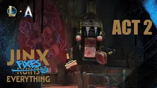 Jinx fixes everything: Act 2 | Джинкс Исправлено Все: Акт 2. League of legends Arcane event.