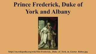 Prince Frederick, Duke of York and Albany