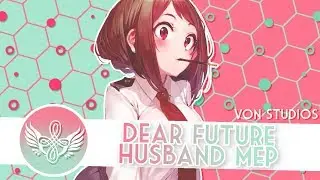 「 ༺VS༻」Dear Future Husband MEP || Typo Branch
