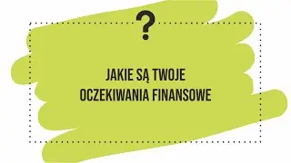 Jakie są Twoje oczekiwania finansowe? Trudne pytania - łatwe odpowiedzi.