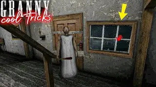 Granny Cool Tricks and tips in Granny Chapter 1 secret escape tricks tip granny