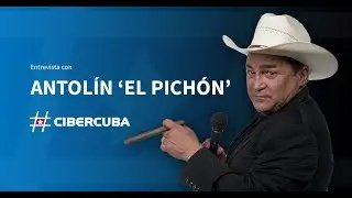 Entrevista de CiberCuba con Antolín 'El Pichón'