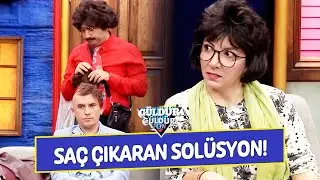 Sa&ccedil; &Ccedil;ıkaran Sol&uuml;syon! - G&uuml;ld&uuml;r G&uuml;ld&uuml;r Show