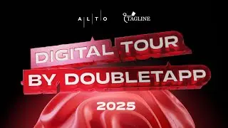 Digital Tour by Doubletapp 2025