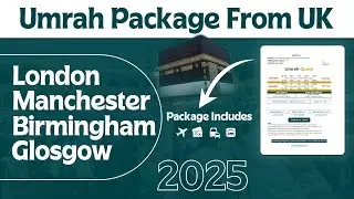 Cheapest Umrah Package from United Kingdom (UK) | London, Manchester & Birmingham | Al Habib Travel