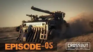 Crossout-Episode #5- Beta - game play