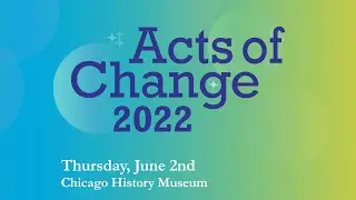 Acts of Change 2022: Presented by the Jewish Council on Urban Affairs