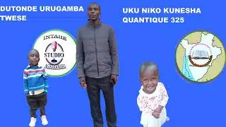 QUANTIQUE 325  DUTONDE URUGAMBA TWESE