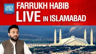 PTI Leader Farrukh Habib Talks To The Media Outside ECP Office In Islamabad | Dawn News English