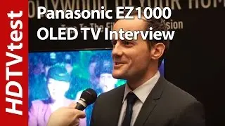Panasonic EZ1000 4K HDR OLED TV: CES 2017 Interview