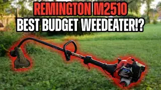 Best Budget Weedeater? Remington RM2510