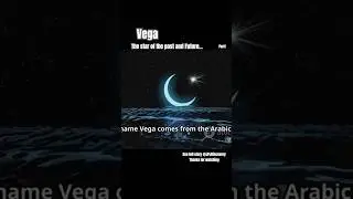 Vega: The star of past and future.... part1