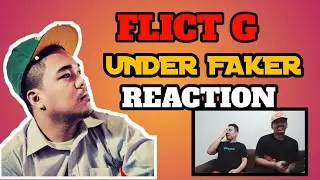 FLICT G - UNDERFAKER (REACTION)