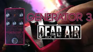 Dead Air Studios Generator 3 - Voltage Starved Synth Pedal Demo
