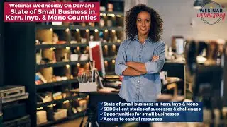 State of Small Business in Kern, Inyo, and Mono counties