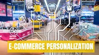 Level Up Your Ecommerce: Master Personalization Strategies