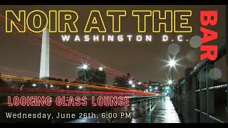 DC Noir at the Bar - June 2024