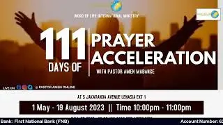 DAY 32 OF 111 DAYS PRAYER ACCELERATION