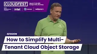 How to Simplify Multi-Tenant Cloud Object Storage: Wasabi at CloudFest 2025