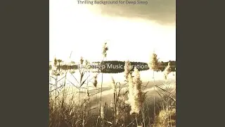 Modern Music for Deep Sleep