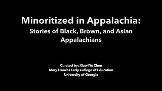 Minoritized in Appalachia