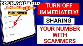 Android Privacy ProtectionHow To Stop Android from Sharing Your Number with Scammers Privacy Warning