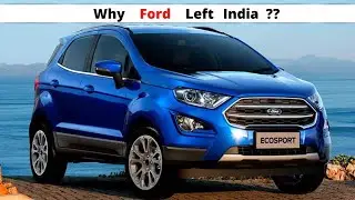 Why Ford Left India ?? 😱😭