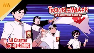 [ID] Troublemaker - Raise Your Gang | All Chapter - Gameplay No Commentary