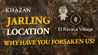 🔥 The First Berserker: Khazan - Jarling Location in Why Have You Forsaken Us? ! 🏹 | Easy Guide