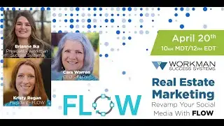 Real Estate Marketing: Revamp Your Social Media With FLOW