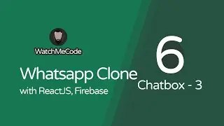 Whatsapp Web Clone with ReactJS -  Part 6 - Chatbox UI (Chat Messages) 3