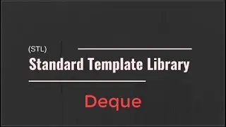 #04 [STL] - Deque