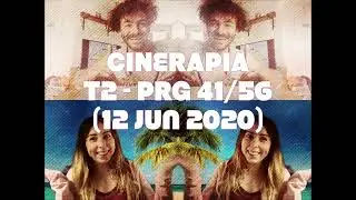 CINERAPIA  T2 &middot; E41 &middot; P56
