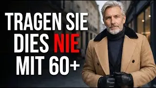 7 Dinge, die wohlhabende Männer ab 60 im Winter NIEMALS tragen (obwohl es die meisten tun)