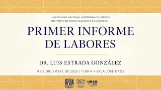 Primer informe de labores &bull; Dr. Luis Estrada Gonz&aacute;lez