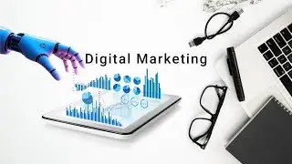 Digital Marketing for Businesses