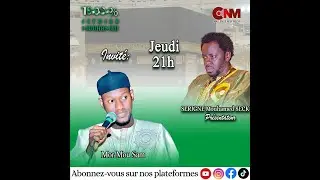 🛑1000% SEYDINA MOUHAMED: AVEC SERIGNE MOUHAMED SECK-INVITES: MOR MOU SAM