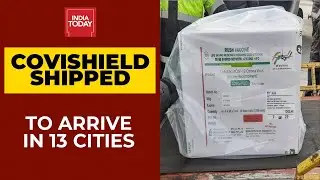 Covid-19 Vaccine Updates| First Flight With Covishield Vaccines Arrives Delhi; To Reach 13 Cities