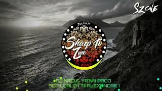 SOT LORLA - TI ALEXANDRE ( DJ NITO &times; YANN PROD )