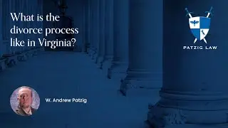 What is the divorce process like in Virginia?