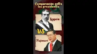 Comparaci&oacute;n entre los presidentes Leguia y Fujimori
