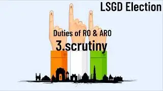 Kerala LSGD Election 2020 - Scrutiny