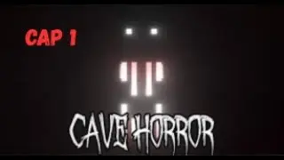 VIDA HPTA EN DONDE ME METI - PROJECT CAVE HORROR CAP 1