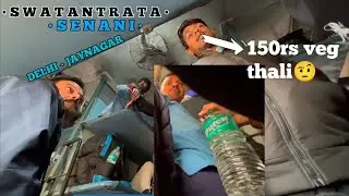 Swatantra senani express train journey | pantry overcharging #irctc